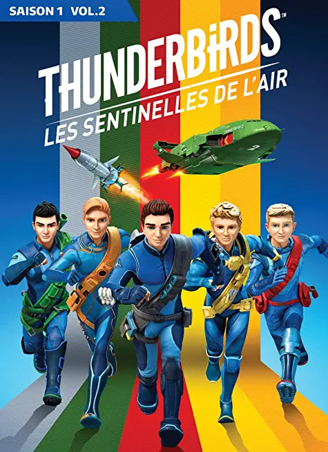 THUNDERBIRDS: LES SENTINELLES DE L'AIR SAISON 1