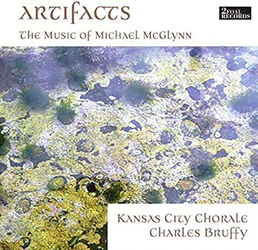 ARTIFACTS: THE MUSIC OF MICHAEL MCGLYNN