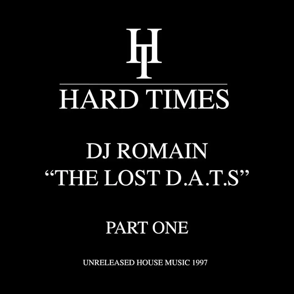 LOST D.A.T.S-PART ONE: UNRELEASED HOUSE MUSIC 97