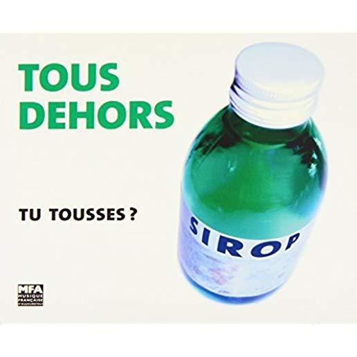 TU TOUSSES ? (FRA)