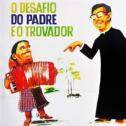 DESAFIO DO PADRE & TROVADOR