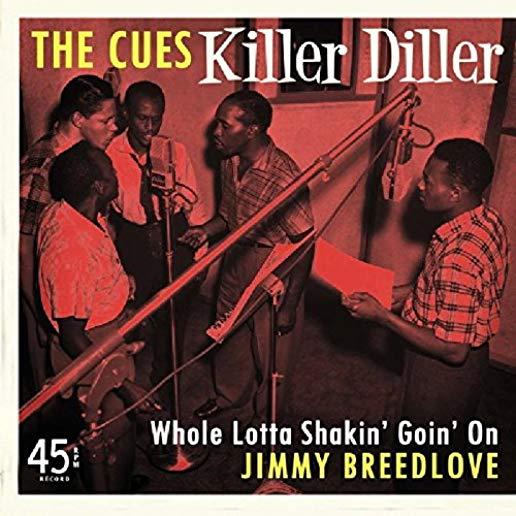 KILLER DILLER / WHOLE LOTTA SHAKIN GOIN ON