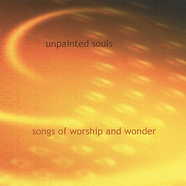 SONGS OF WORSHIP & WONDER