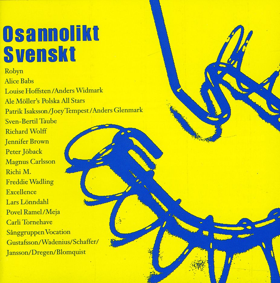 OSANNOLIKT SVENSKT / VARIOUS