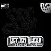 LET EM BLEED MIXTAPE 1