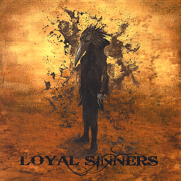 LOYAL SINNERS