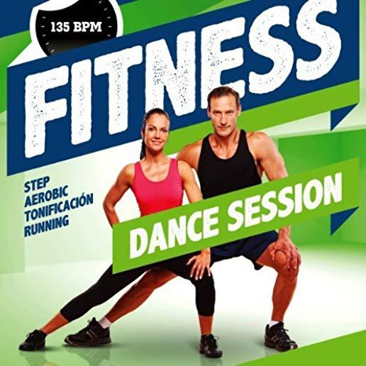 135 BPM FITNESS DANCES SESSION / VARIOUS (GER)