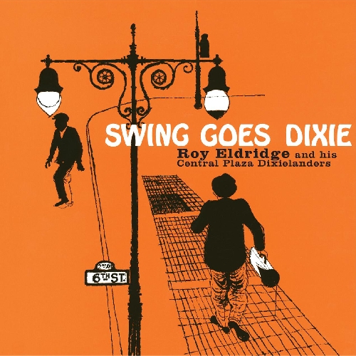 SWING GOES DIXIE (BONUS TRACKS)