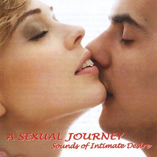 SEXUAL JOURNEY: SOUNDS OF INTIMATE DESIRE (CDR)