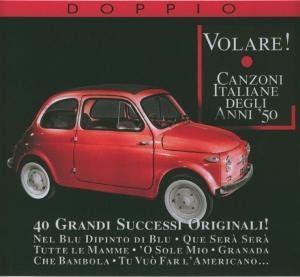 VOLARE: CANZONI ITALIANE DEGLI ANNI 50 / VARIOUS