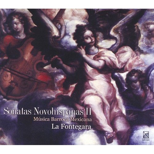 SONATAS NOVOHISPANAS 2: MEXICAN BAROQUE MUSIC