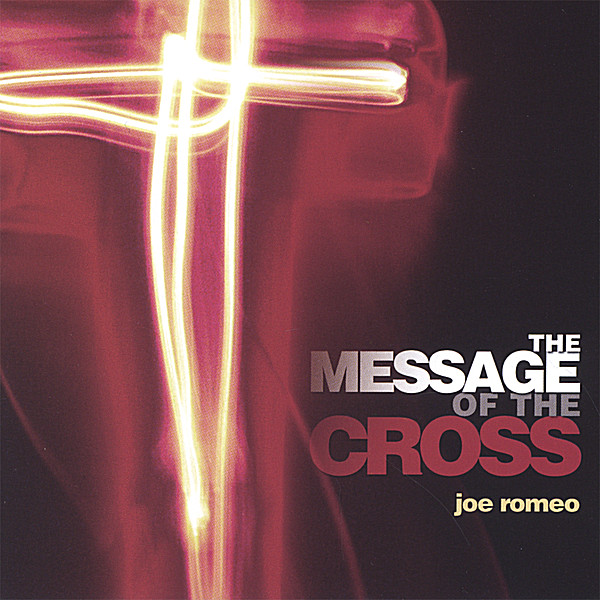 MESSAGE OF THE CROSS