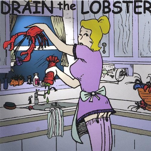 DRAIN THE LOBSTER