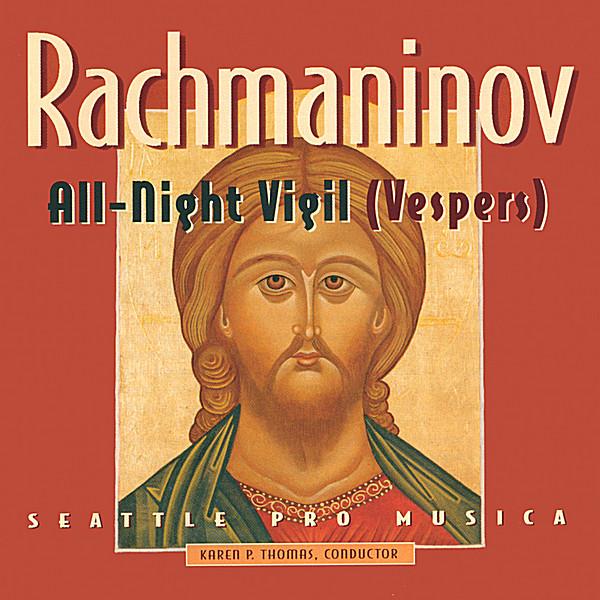 RACHMANINOV: ALL-NIGHT VIGIL