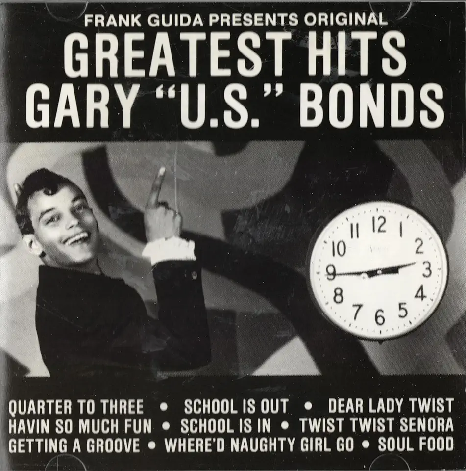 30 GREATEST HITS OF GARY US BONDS