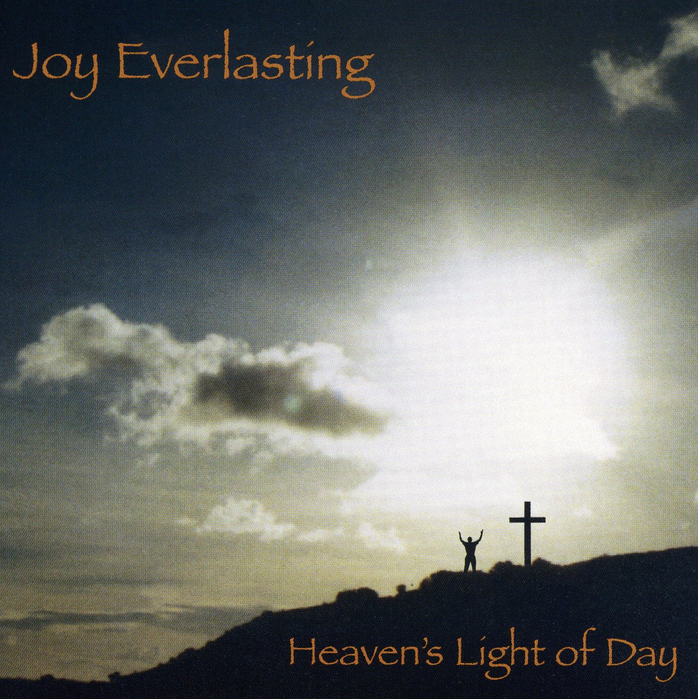 JOY EVERLASTING