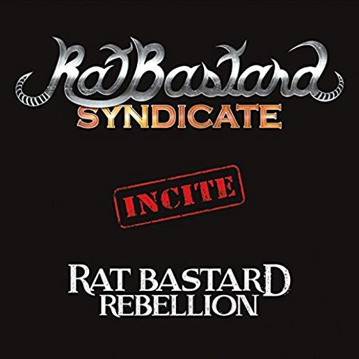 INCITE: RAT BASTARD REBELION