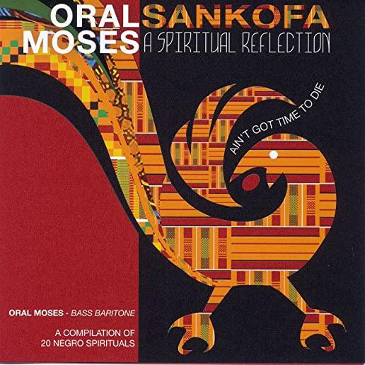 SANKOFA A SPIRITUAL REFLECTION