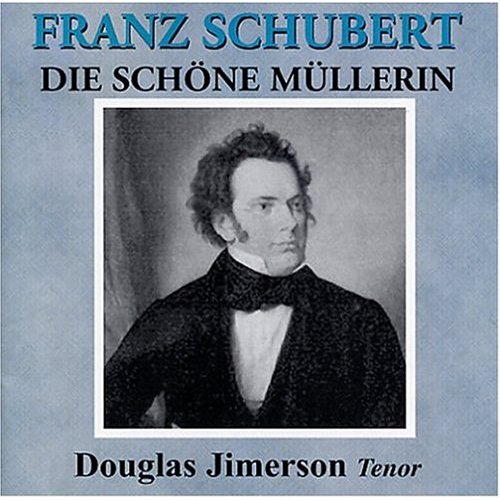 SCHUBERT: DIE SCHONE MULLER