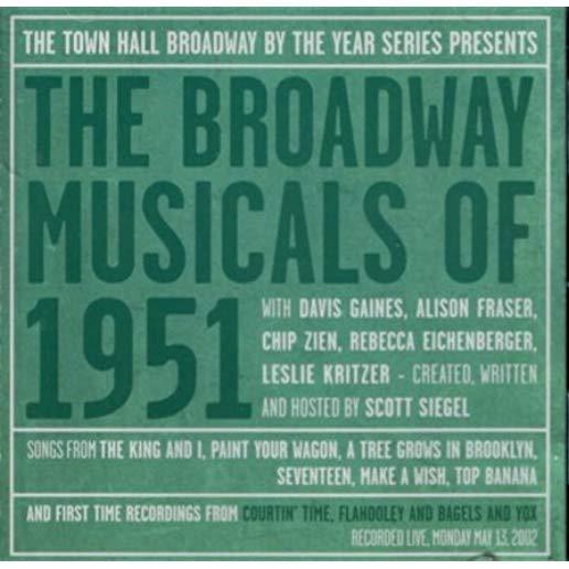 BROADWAY MUSICALS OF 1951 / O.C.R.