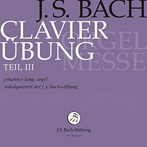 CLAVIER-UBUNG TEIL III ORGELMESSE