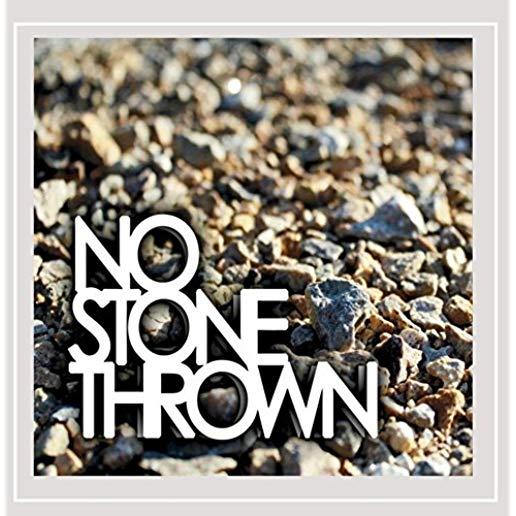 NO STONE THROWN (CDRP)