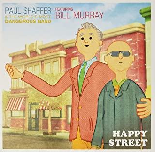 HAPPY STREET (FEAT. BILL MURRAY)