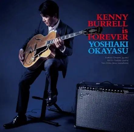 KENNY BURRELL IS FOREVER