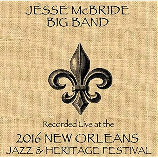 LIVE AT JAZZFEST 2016