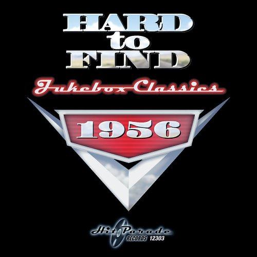 HARD TO FIND JUKEBOX CLASSICS 1956 / VARIOUS