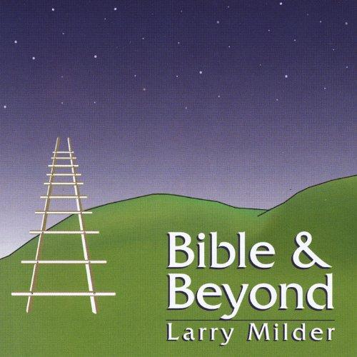 BIBLE & BEYOND