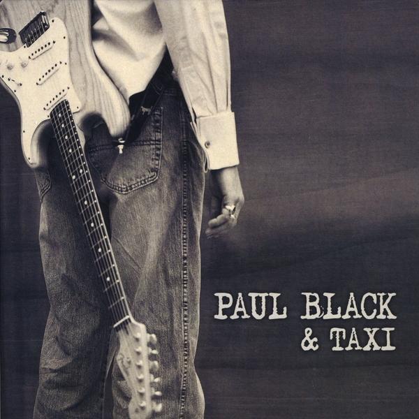 PAUL BLACK & TAXI