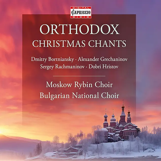 ORTHODOX CHRISTMAS CHANTS