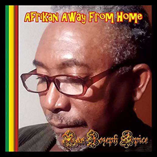 AFRIKAN AWAY FROM HOME