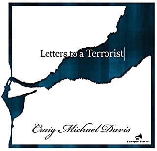 LETTERS TO A TERRORIST (CDRP)