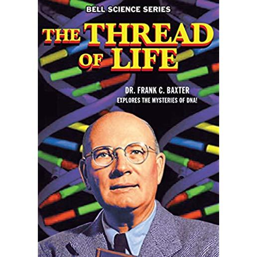 THREAD OF LIFE