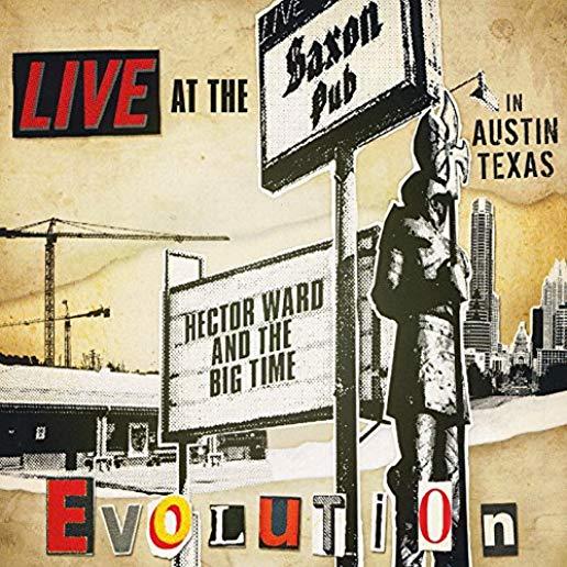 EVOLUTION: LIVE AT THE SAXON PUB IN AUSTIN TEXAS