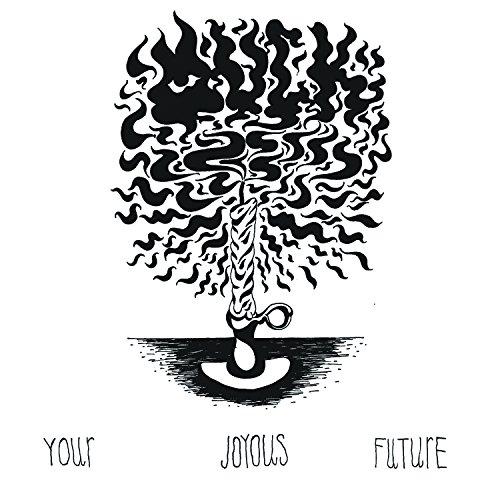 YOUR JOYOUS FUTURE