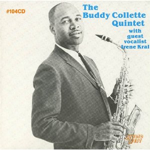 BUDDY COLLETTE QUINTET