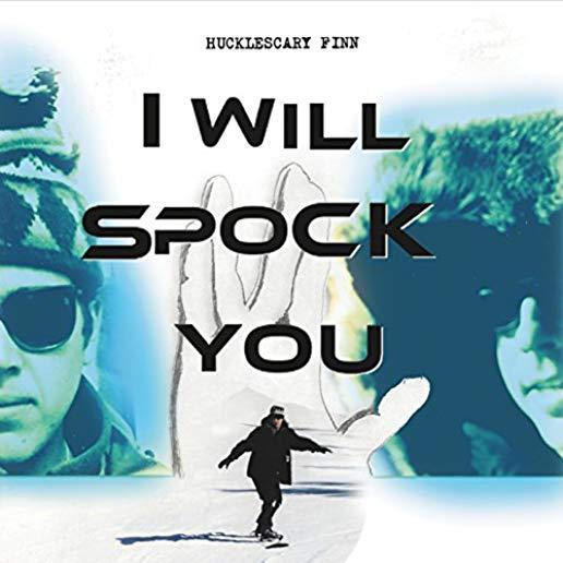 I WILL SPOCK YOU (CDRP)