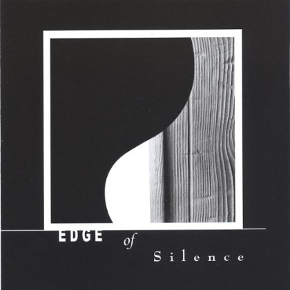 EDGE OF SILENCE