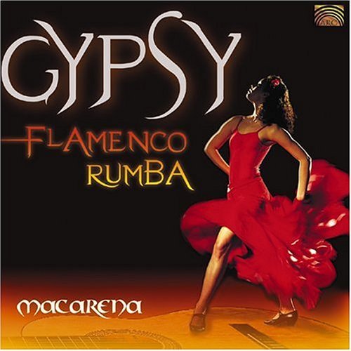 MACARENA: GYPSY FLAMENCO RUMBA / VARIOUS