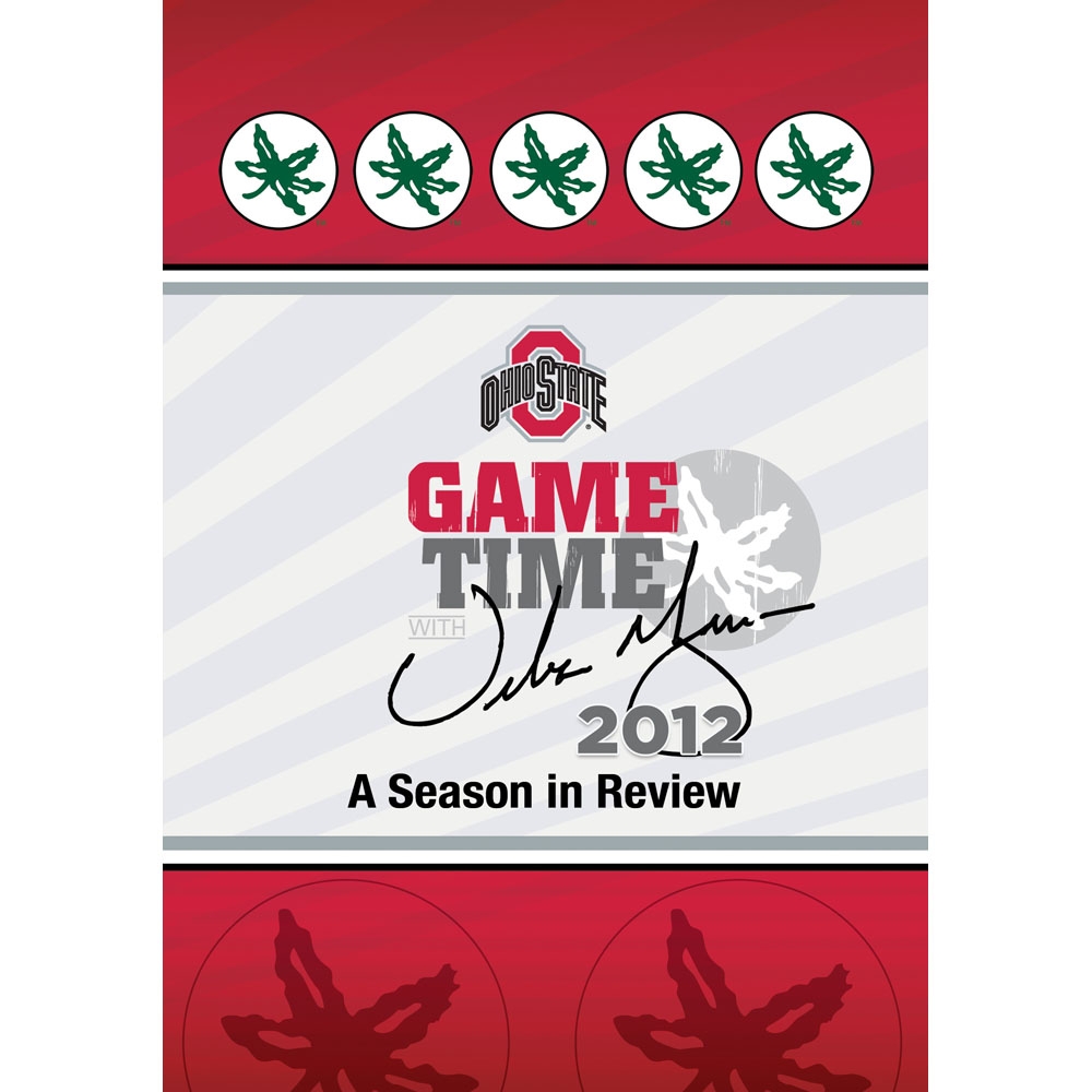 OHIO STATE: GAME TIME 2012 SEASON IN REVIEW