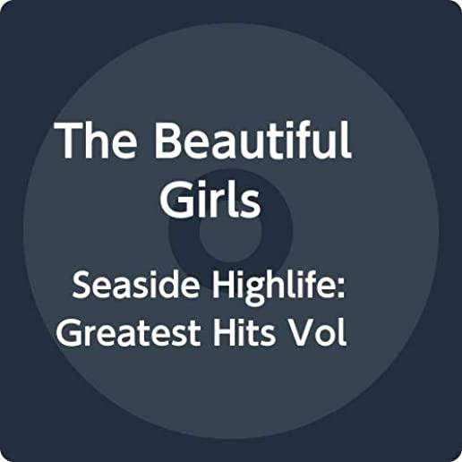 SEASIDE HIGHLIFE: GREATEST HITS VOL 1 (AUS)