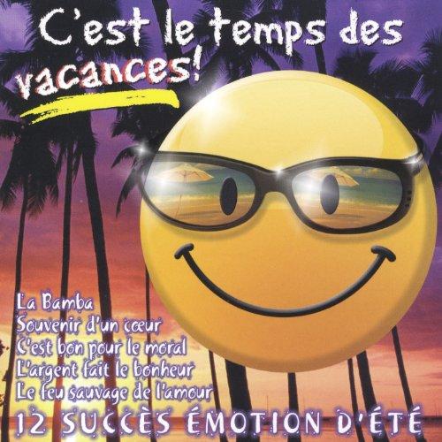 C'EST LE TEMPS DES VACANCES (CAN)