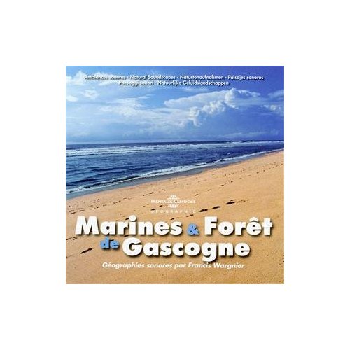 MARINES ET FORET DE GASCOGNE