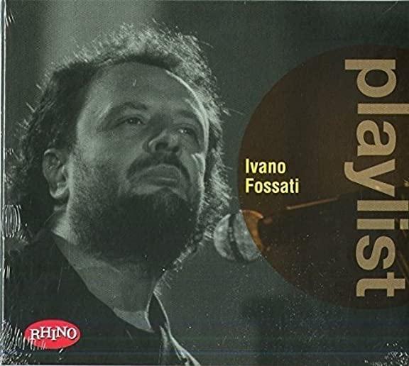 PLAYLIST: IVANO FOSSATI (ITA)