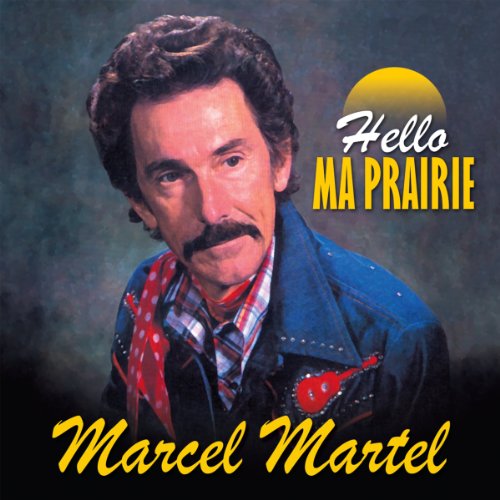 HELLO MA PRAIRIE (CAN)