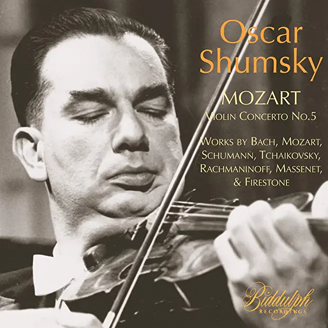 OSCAR SHUMSKY PLAYS MOZART CONCERTO 5 & OTHER