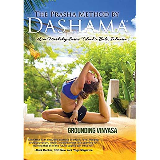 PRASHA METHOD GROUNDING VINYASA